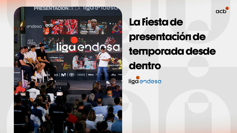 ¡Así fue la fiesta de presentación de la Liga Endesa!