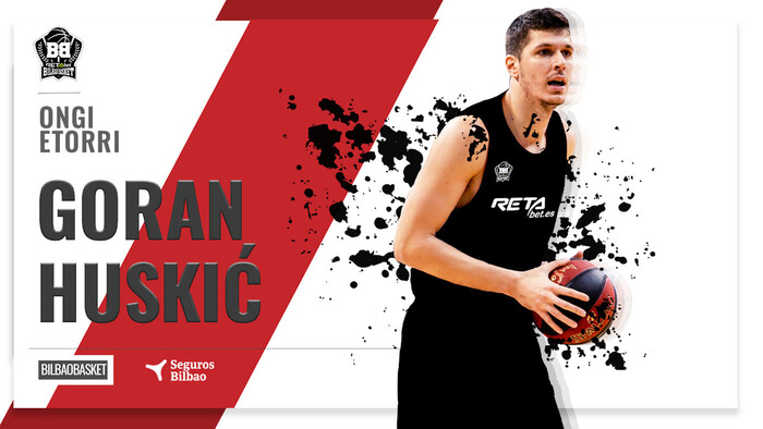 RETAbet Bilbao Basket se refuerza con Goran Huskic