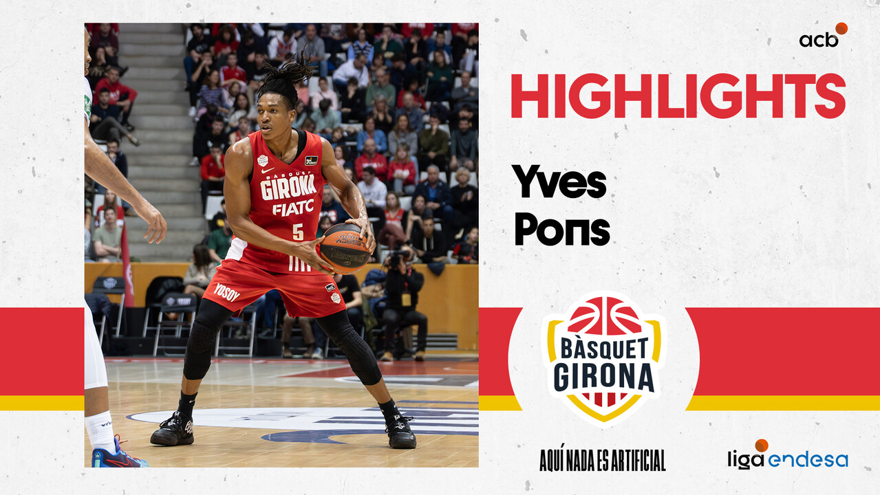Yves Pons lidera la victoria de Bàsquet Girona
