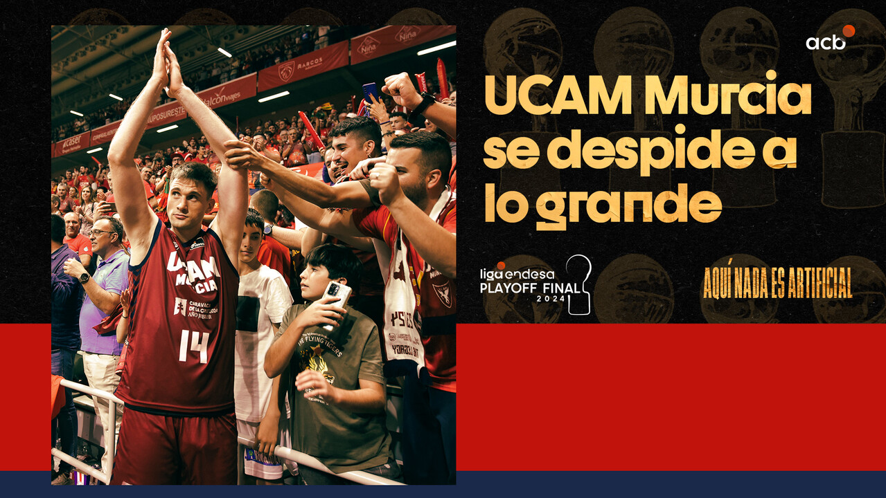 UCAM Murcia se despide a lo grande