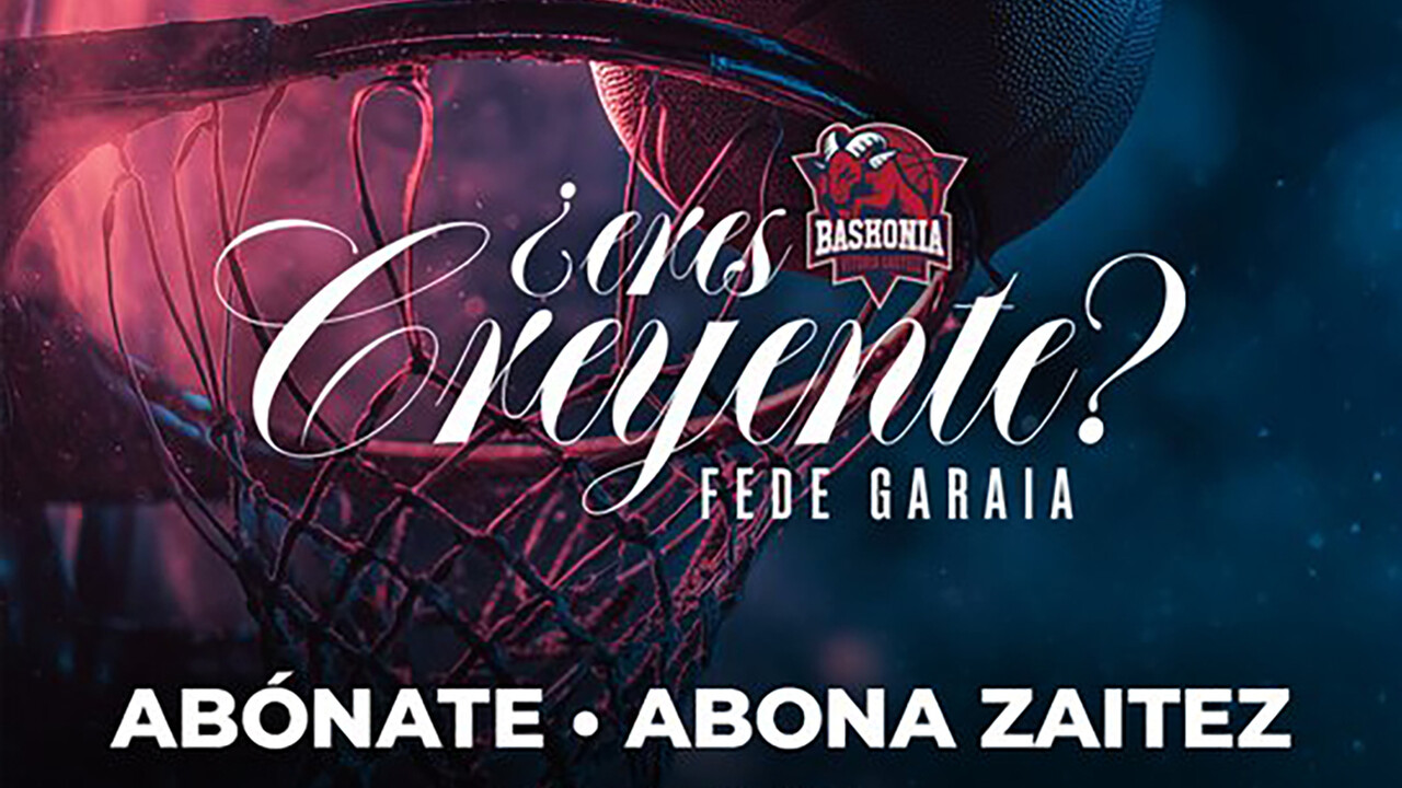 Baskonia lanza su campaña de abonos 2025-26: ¿Eres creyente?