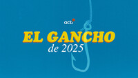 El Gancho de 2025