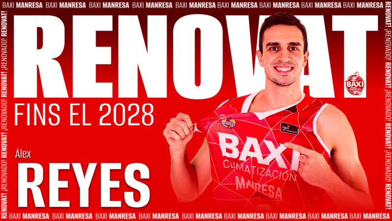 El BAXI Manresa renueva a &Aacute;lex Reyes hasta el 2028