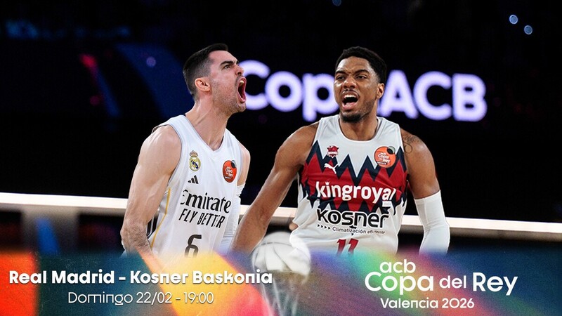 Real Madrid-Kosner Baskonia, &iexcl;final in&eacute;dita de Copa!