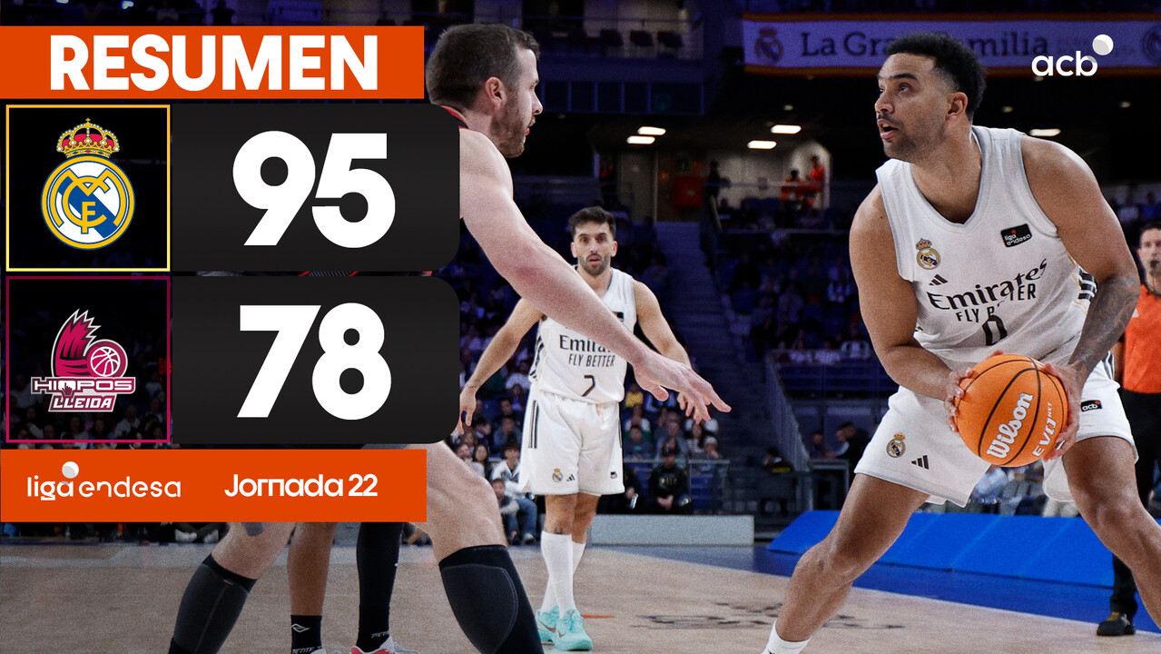 Resumen: Real Madrid 96- HIOPOS Lleida 78 (J.22)