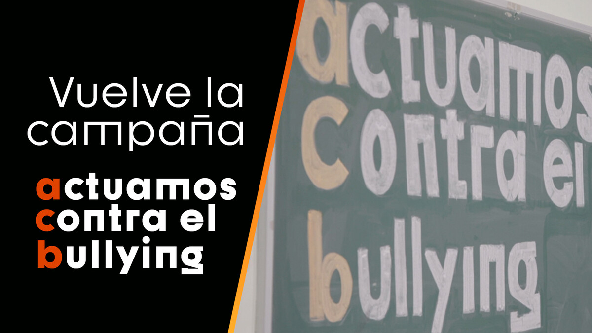 Vuelve la campaña Actuamos contra el bullying