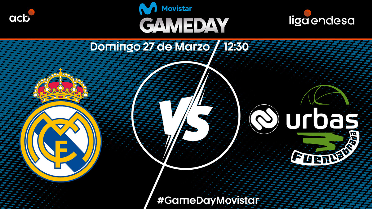 GameDay Movistar: Real Madrid-Urbas Fuenlabrada
