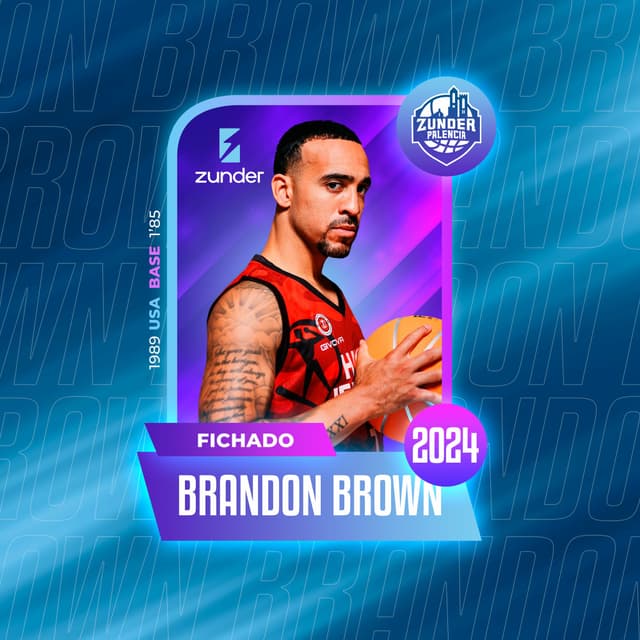 Brandon Brown, al Zunder Palencia