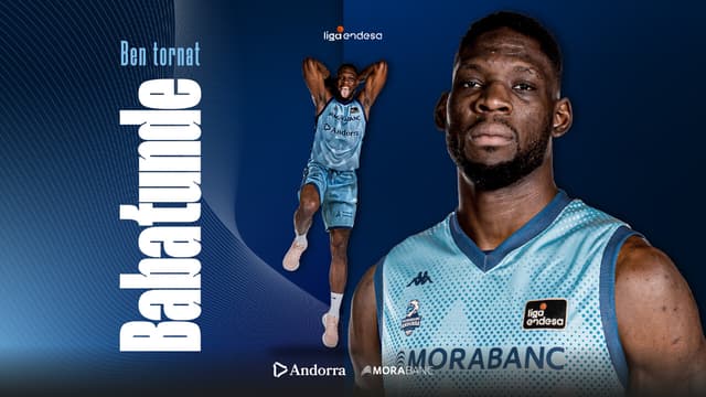 Vuelve Tunde al MoraBanc Andorra