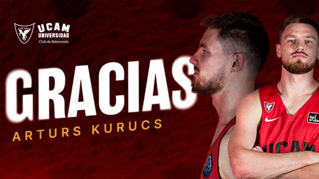 Arturs Kurucs abandona UCAM Murcia