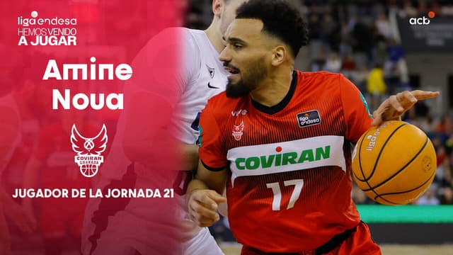 Noua, Jugador de la Jornada 21