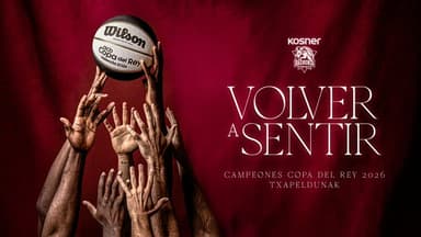Cartel “Volver a sentir”, el documental de Kosner Baskonia sobre la Copa del Rey ACB 2026