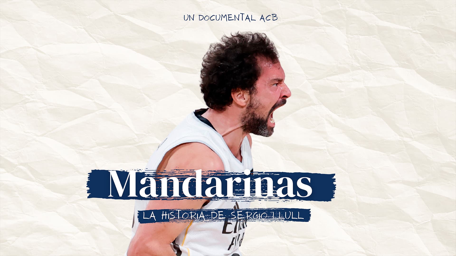 Cartel:  Mandarinas: La historia de Sergio Llull I TEASER