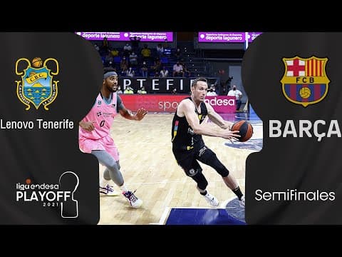 Resumen Lenovo Tenerife 80 - Barça 68 (segundo partido semifinales)