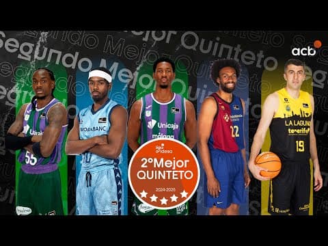 Segundo Mejor Quinteto de la Liga Endesa 2024-25