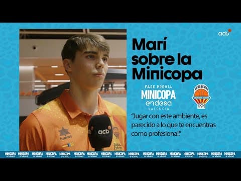 Lucas Marí destaca el ambiente de la Minicopa Endesa