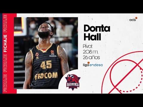 Donta Hall: ¡Así juega el nuevo interior baskonista!