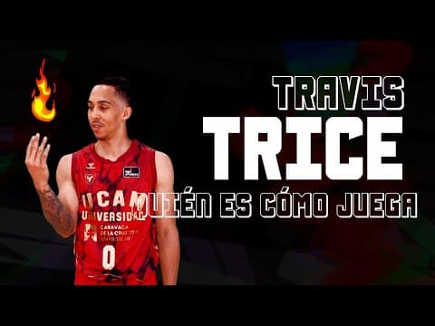 Quién es, cómo juega Travis Trice