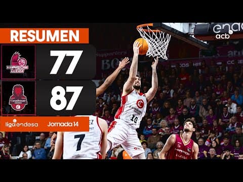 Hiopos Lleida - Casademont Zgz (77 - 87)