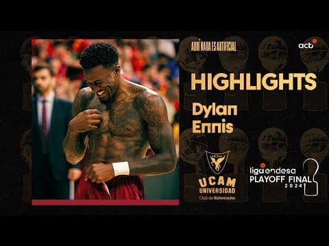 Ennis, el orgullo de UCAM Murcia
