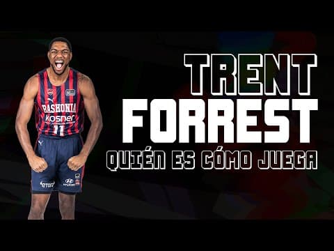 Quién es, cómo juega: ¡Turno de Trent Forrest!