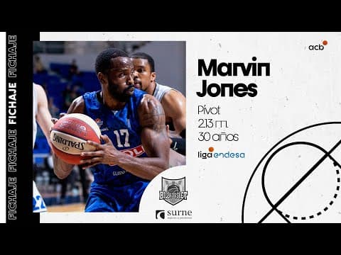 Así juega Marvin Jones, nuevo fichaje de Surne Bilbao Basket