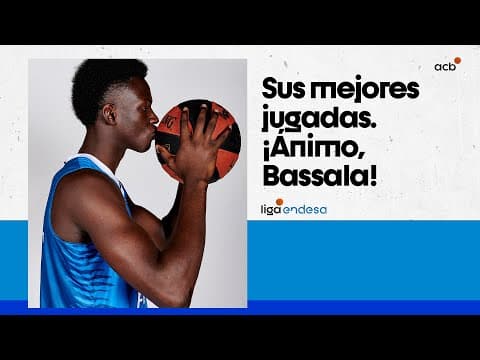 Las mejores jugadas de Bassal Bagayoko