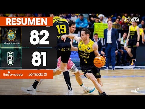 Resumen La Laguna Tenerife - Joventut Badalona (J21)