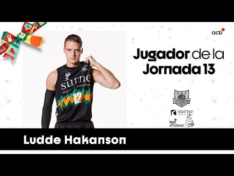 Hakanson, Jugador de la Jornada 13