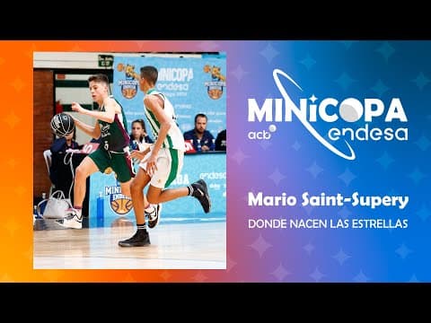 Minicopa Endesa: ¡Así jugaba Mario Saint-Supery!