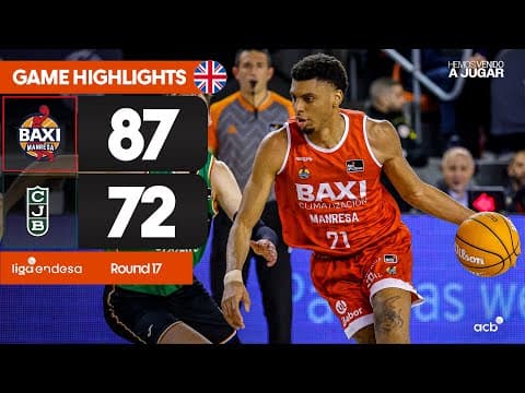 Resumen BAXI Manresa 87 - Joventut Badalona 72 (J17)