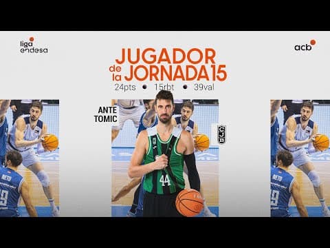Ante Tomic, Jugador de la Jornada 15