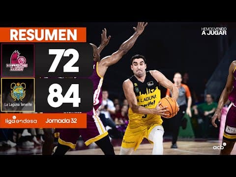 Resumen Hiopos Lleida 72 - La Laguna Tenerife 84 (J32)