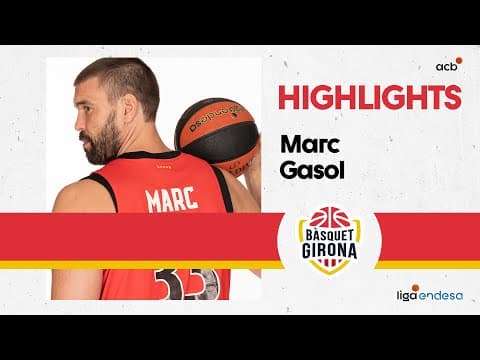 Marc Gasol lidera la victoria del Bàsquet Girona