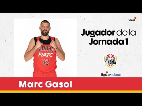 Marc Gasol, Jugador de la Jornada 1