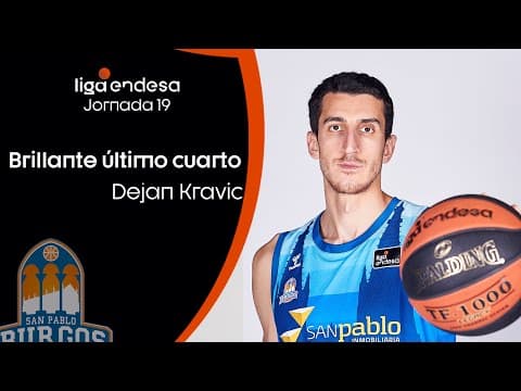 Dejan Kravic: Un último cuarto demoledor
