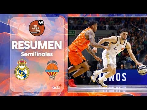 Resumen: Real Madrid 95 - Valencia Basket 76 (Semifinal)