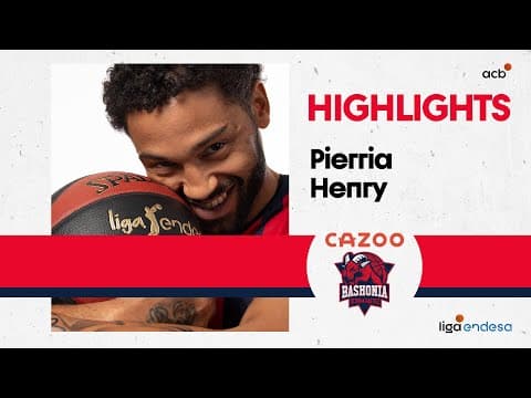 Pierria Henry ya manda en el Cazoo Baskonia