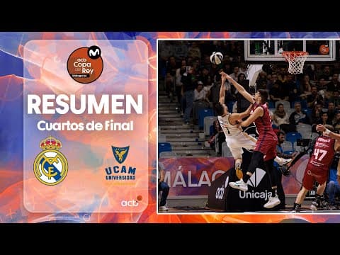Resumen Real Madrid 84 - UCAM Murcia 79 (Cuartos de final)