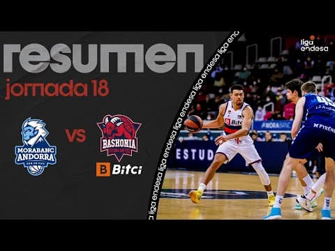 Resumen MoraBanc Andorra 78 - Bitci Baskonia 79 (J18)