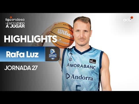 Rafa Luz guía al triunfo a MoraBanc Andorra