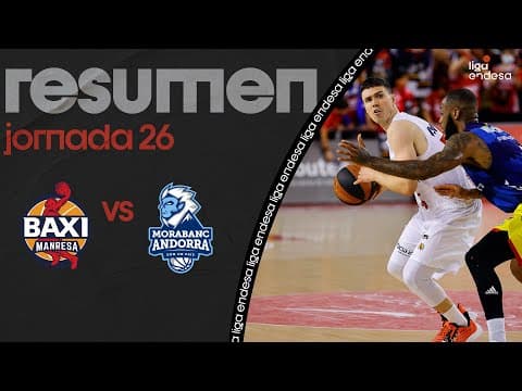 Resumen BAXI Manresa 94 - MoraBanc Andorra 60 (J26)
