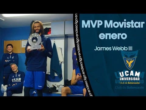 James Webb III recibe el MVP Movistar de enero