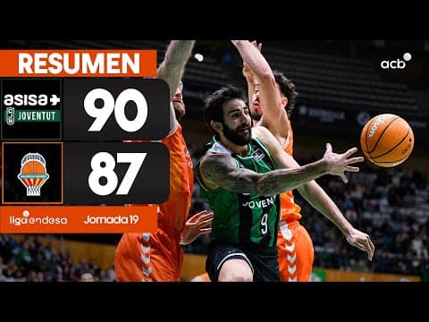 Asisa Joventut - Valencia Basket (90 - 87)