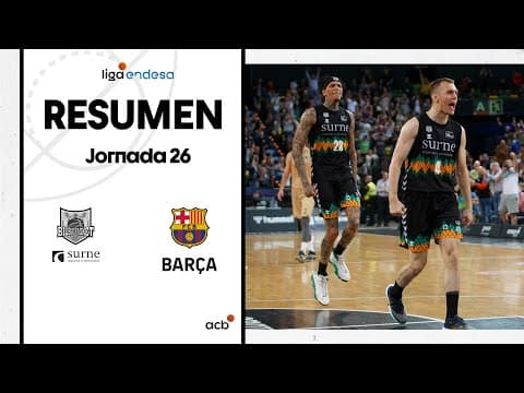 Resumen Surne Bilbao Basket 82 - Barça 80 (J26)