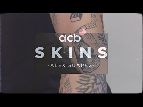 Skins acb: Álex Suárez