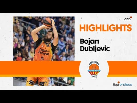 Bojan Dubljevic incombustible en la victoria de Valencia Basket