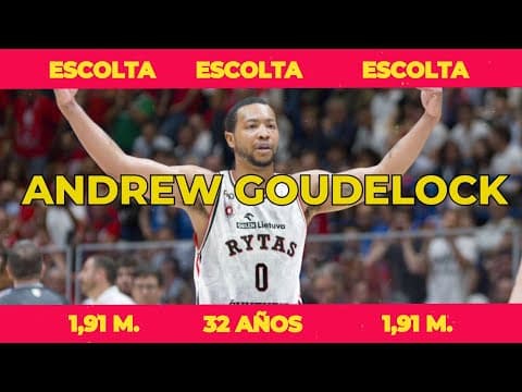Así juega Andrew Goudelock: fichaje de RETAbet Bilbao Basket
