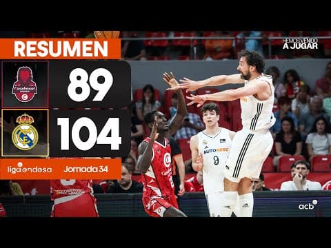 Resumen Casademont Zaragoza 89 - Real Madrid 104 (J34)