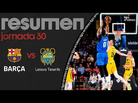 Resumen Barça 69 - Lenovo Tenerife 65 (J30)